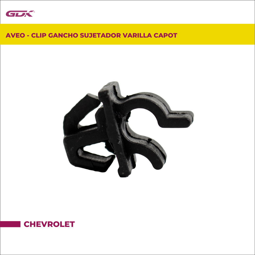 CHEVROLET AVEO CLIP GANCHO SUJETADOR VARILLA CAPOT